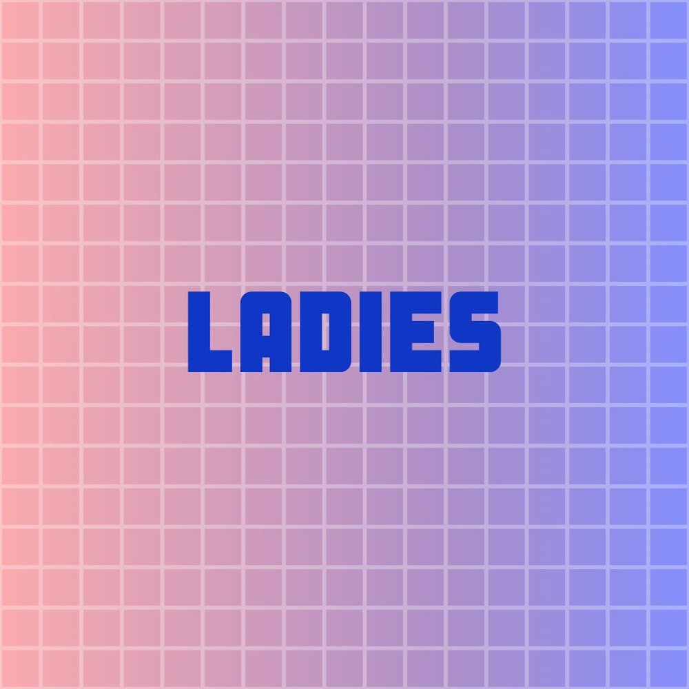 LADIES